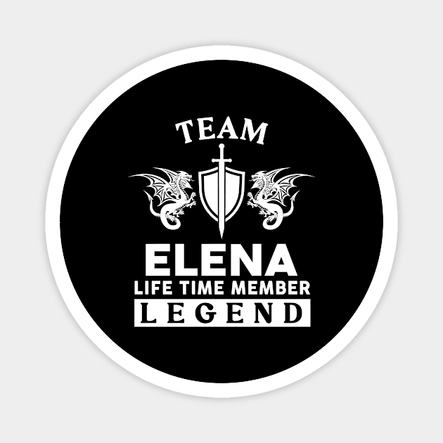 Elena Name T Shirt - Elena Life Time Member Legend Gift Item Tee Magnet by unendurableslemp118